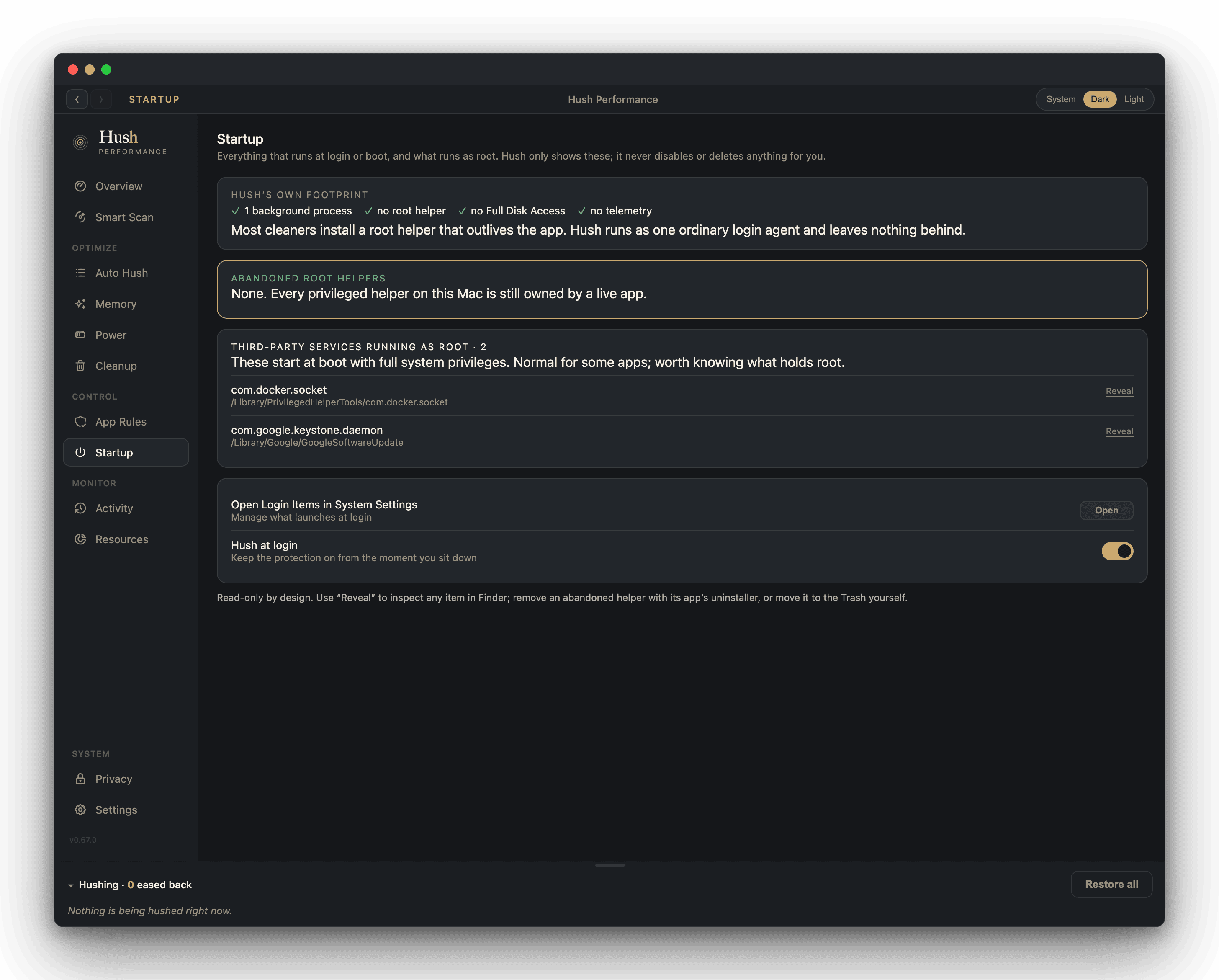 Hush Startup pane: Hush's own footprint (one background process, plus the Deep Reach helper when turned on), zero abandoned root helpers, and the third-party services that run as root laid out with a Reveal action.